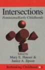 Image for Intersections : Feminisms/Early Childhoods