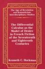 Image for The Differential Calculus as the Model of Desire in French Fiction of the Seventeenth and Eighteenth Centuries