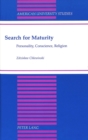 Image for Search for Maturity : Personality, Conscience, Religion