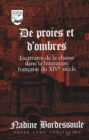 Image for De Proies Et d&#39;Ombres : Escritures de la Chasse Dans la Litterature Francaise du Xive Siecle