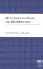 Image for Metaphors in Grass&#39; Die Blechtrommel