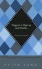 Image for Wagner&#39;s Operas and Desire