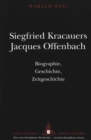 Image for Siegfried Kracauers Jacques Offenbach
