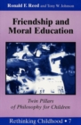 Image for Friendship and Moral Education