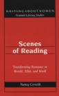 Image for Scenes of Reading : Transforming Romance in Bronte, Eliot, and Woolf