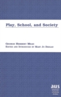 Image for Play, School and Society