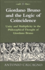 Image for Giordano Bruno and the Logic of Coincidence