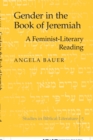 Image for Gender in the Book of Jeremiah : A Feminist-literary Reading