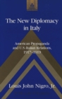 Image for The New Diplomacy in Italy