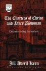 Image for The Charters of Christ and Piers Plowman