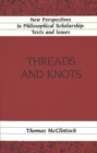 Image for Threads and Knots