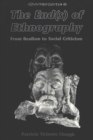 Image for The End(s) of Ethnography
