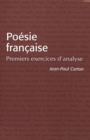 Image for Poesie Francaise : Premiers Exercices D&#39;analyse
