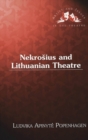 Image for Nekrosius and Lithuanian Theatre