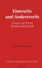 Image for Einerseits und Andererseits : Essays zur Prosa Thomas Bernhards