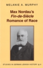 Image for Max Nordau&#39;s Fin-de-si Ecle Romance of Race