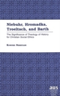 Image for Niebuhr, Hromadka, Troeltsch, and Barth