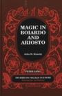 Image for Magic in Boiardo and Ariosto