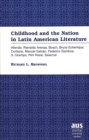 Image for Childhood and the Nation in Latin American Literature