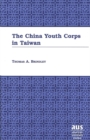 Image for The China Youth Corps in Taiwan