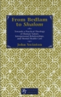 Image for From Bedlam to Shalom