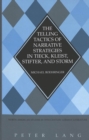 Image for The Telling Tactics of Narrative Strategies in Tieck, Kleist, Stifter and Storm