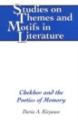 Image for Chekhov and the Poetics of Memory