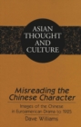 Image for Misreading the Chinese Character