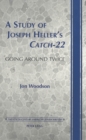 Image for A Study of Joseph Heller&#39;s &quot;Catch-22&quot;