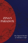 Image for Zina&#39;s Paradox : The Figured Reader in Nabokov&#39;s Gift