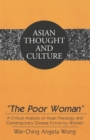 Image for The Poor Woman : A Critical Analysis of Asian Theology and Contemporary Chinese Fiction by Women