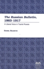 Image for The Russian Bulletin, 1863-1917