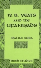 Image for W.B. Yeats and the Upanisads