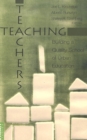 Image for Teaching Teachers : Building a Quality School of Urban Education