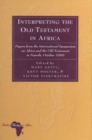 Image for Interpreting the Old Testament in Africa