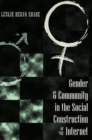 Image for Gender &amp; Community in the Social Construction of the Internet