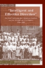 Image for Intelligent and Effective Direction : The Fisk University Race Relations Institute and the Struggle for Civil Rights, 1944-1969