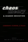 Image for Chaos Theory and Higher Education