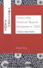 Image for China&#39;s Anti-American Boycott Movement in 1905