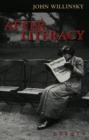 Image for After Literacy : Essays