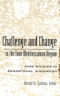 Image for Challenge and Change in the Euro-Mediterranean Region