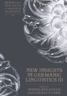 Image for New Insights in Germanic Linguistics III