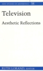 Image for Television : Aesthetic Reflections