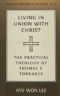 Image for Living in Union with Christ