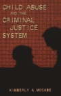 Image for Child Abuse and the Criminal Justice System