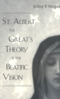Image for St. Albert the Great&#39;s Theory of the Beatific Vision