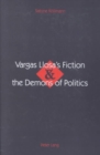 Image for Vargas Llosa&#39;s fiction &amp; the demons of politics