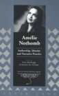 Image for Amelie Nothomb : Authorship, Identity and Narrative Practice