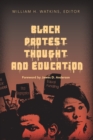Image for Black Protest Thought and Education