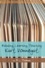 Image for Reading, Learning, Teaching Kurt Vonnegut